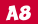 A8